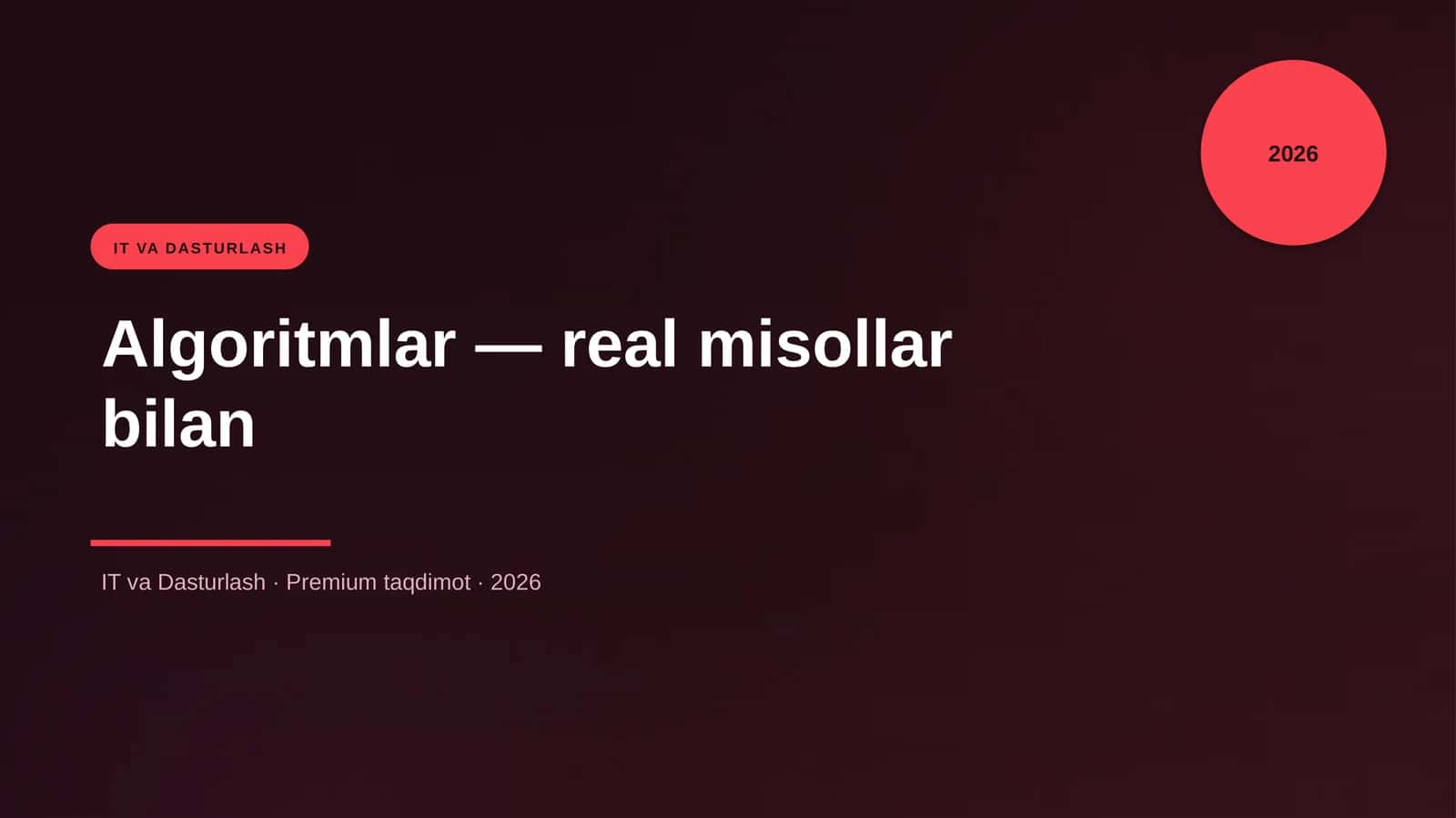 Algoritmlar — real misollar bilan 1