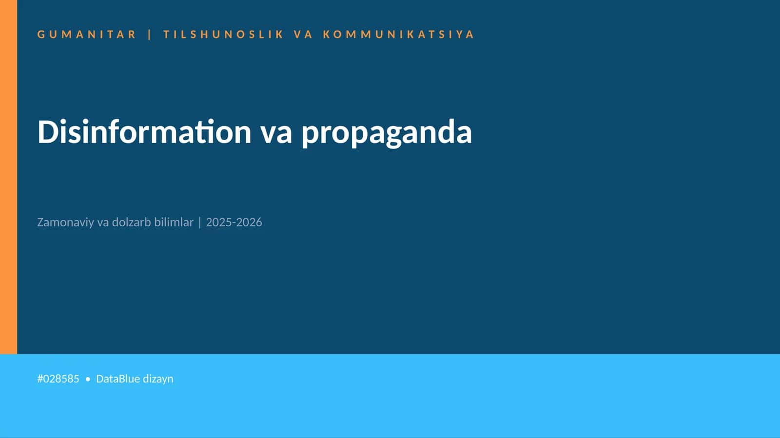Disinformation va propaganda 1