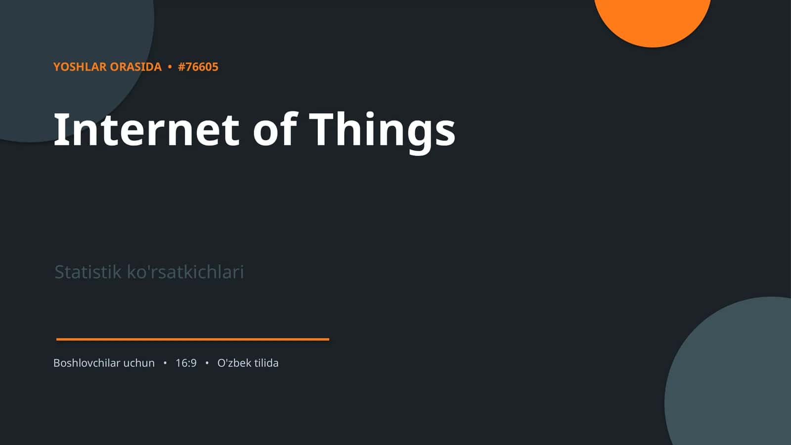 Internet of Things Statistik ko'rsatkichlari 1