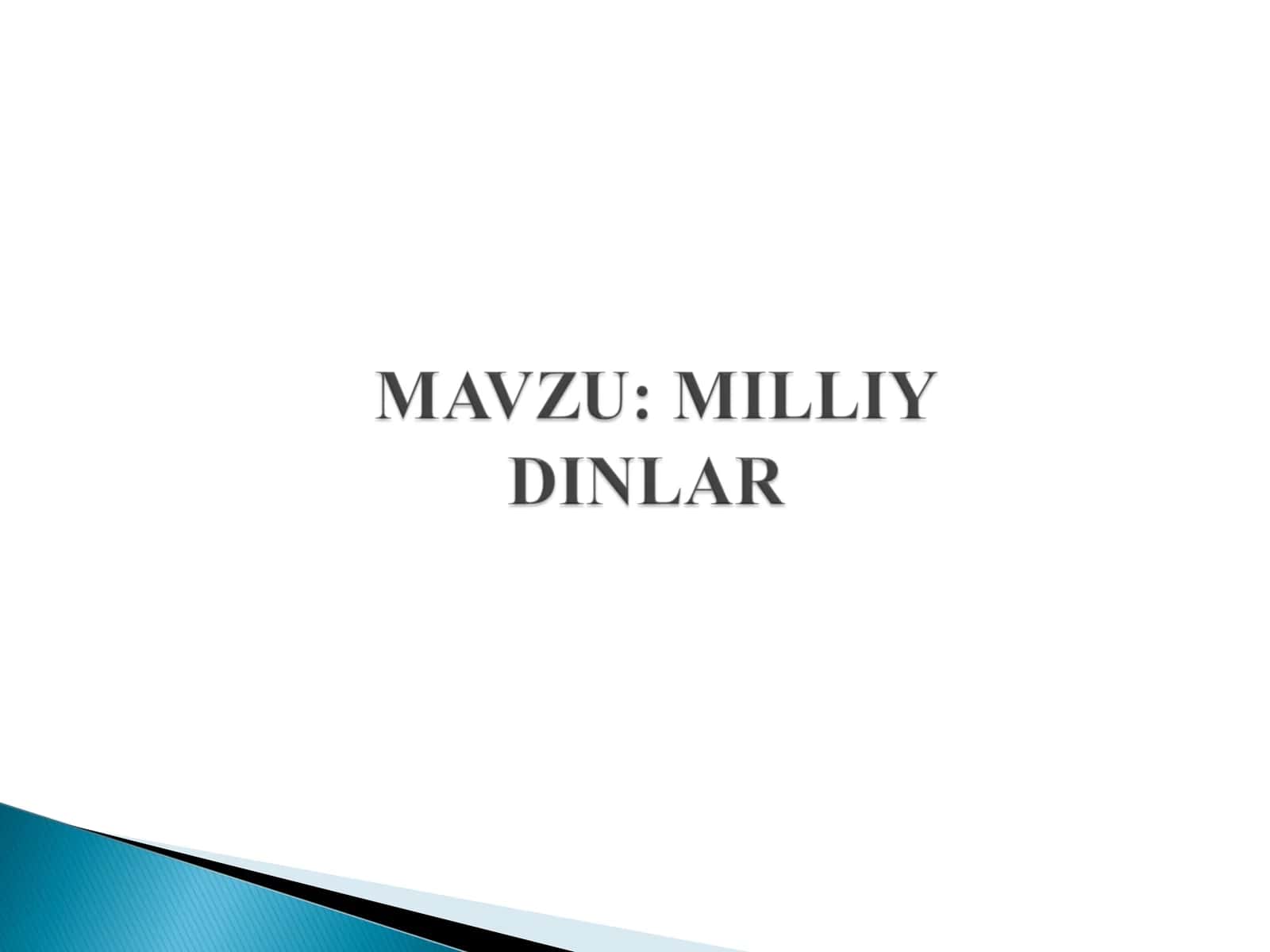 Milliy dinlar ta’rifi 1