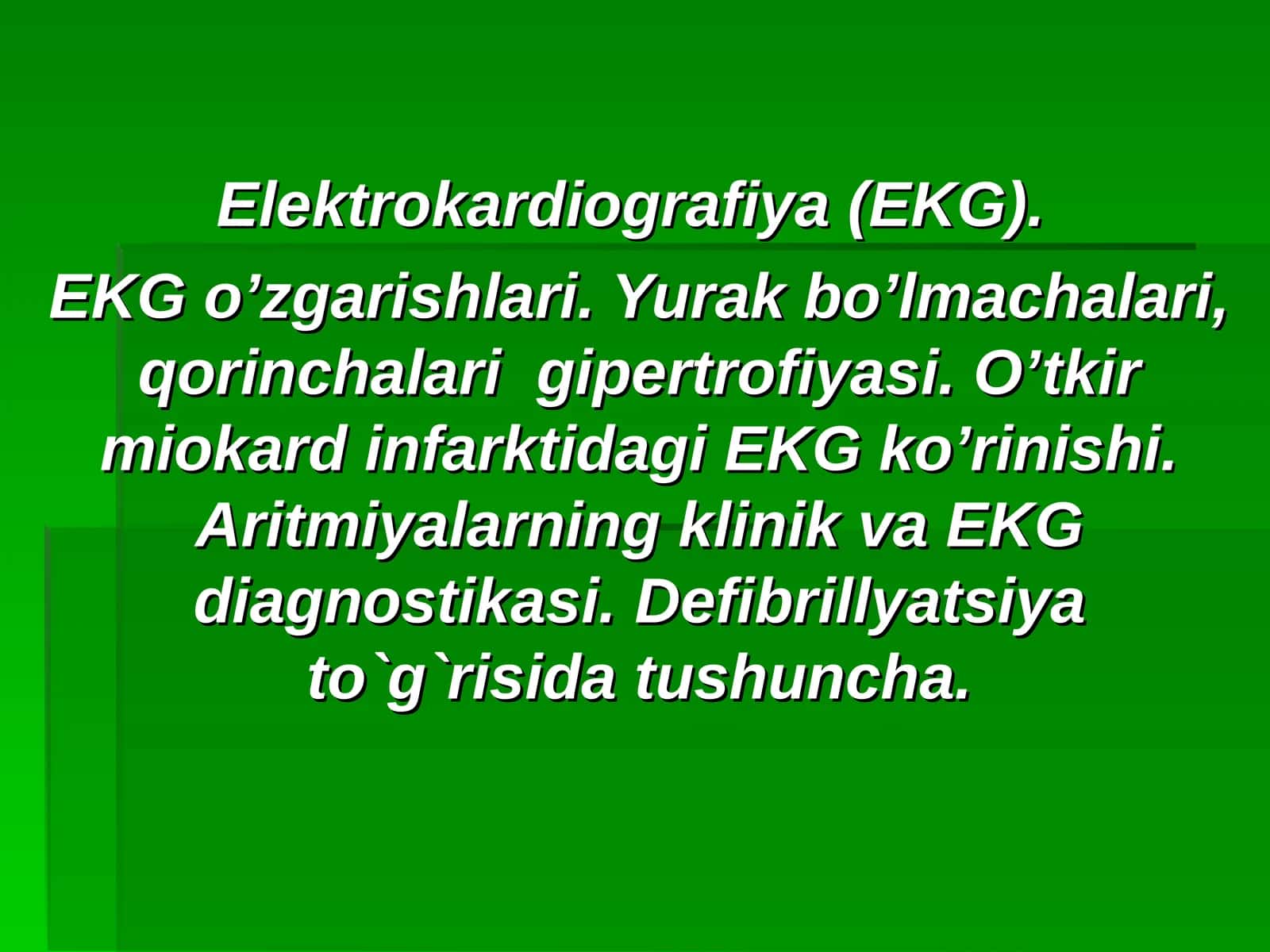 Elektrokardiografiya (EKG) 1