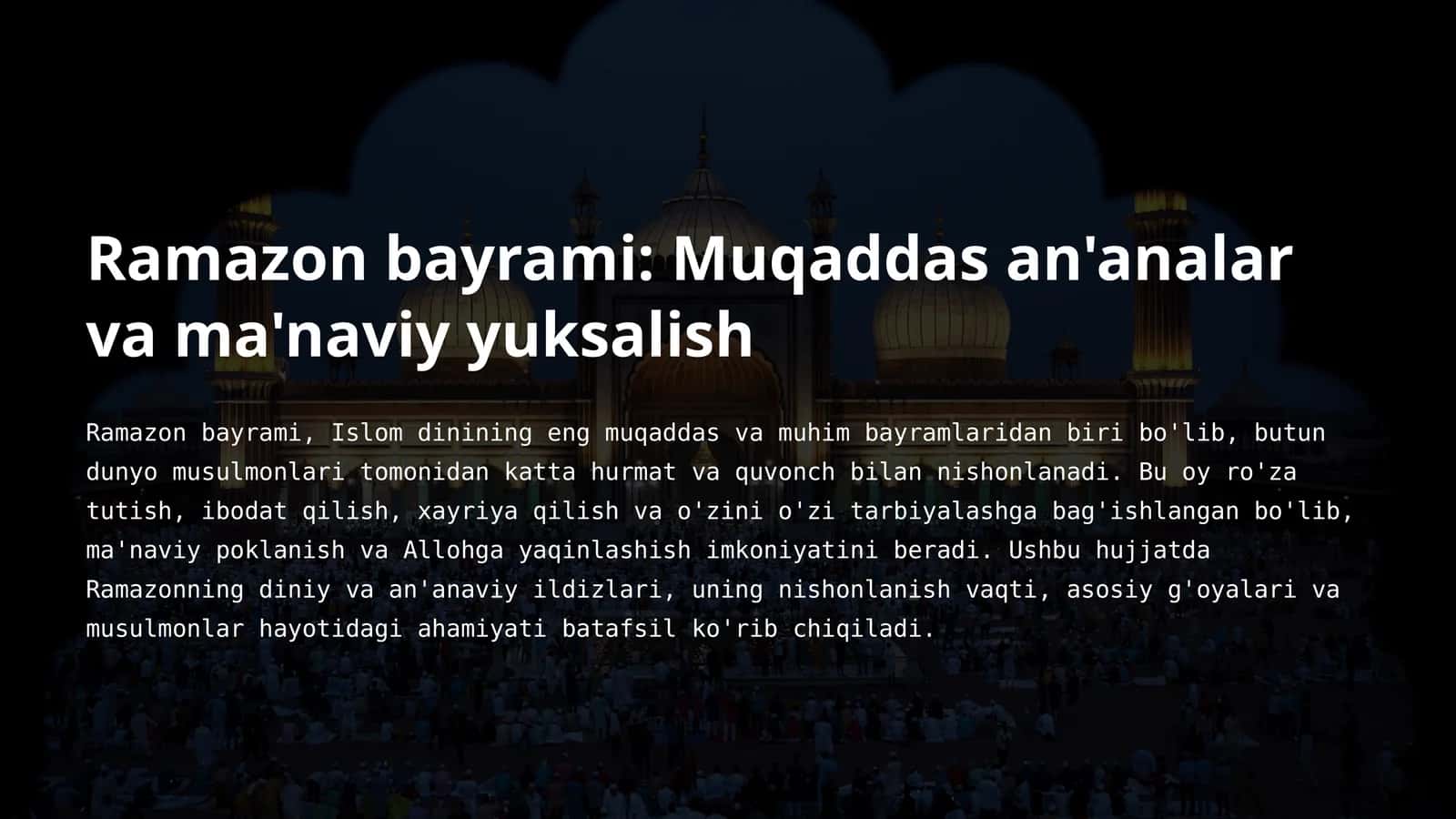 Ramazon bayrami: Muqaddas an'analar va ma'naviy yuksalish 1