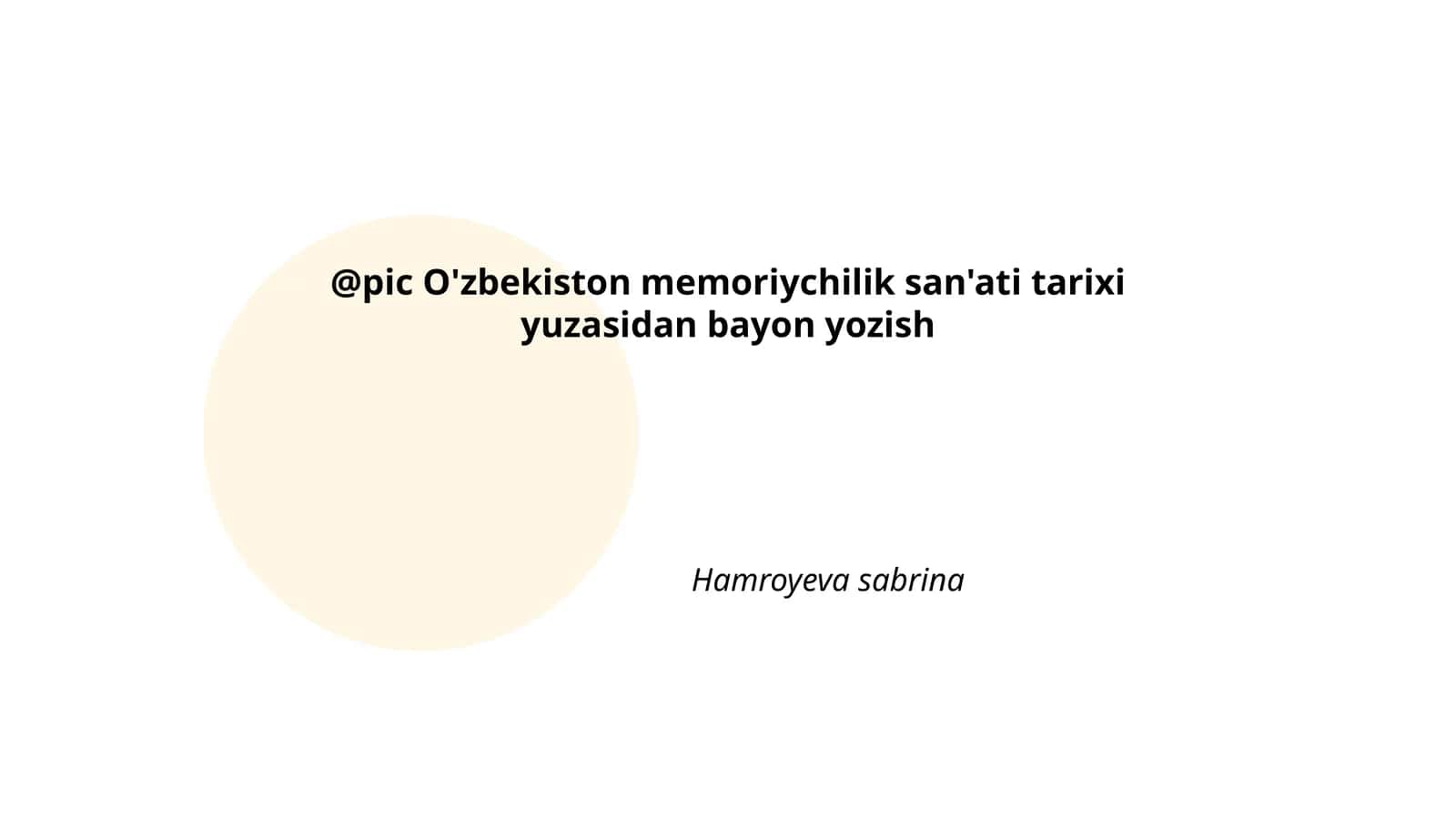 O'zbekiston me’morchiligi tarixi 1