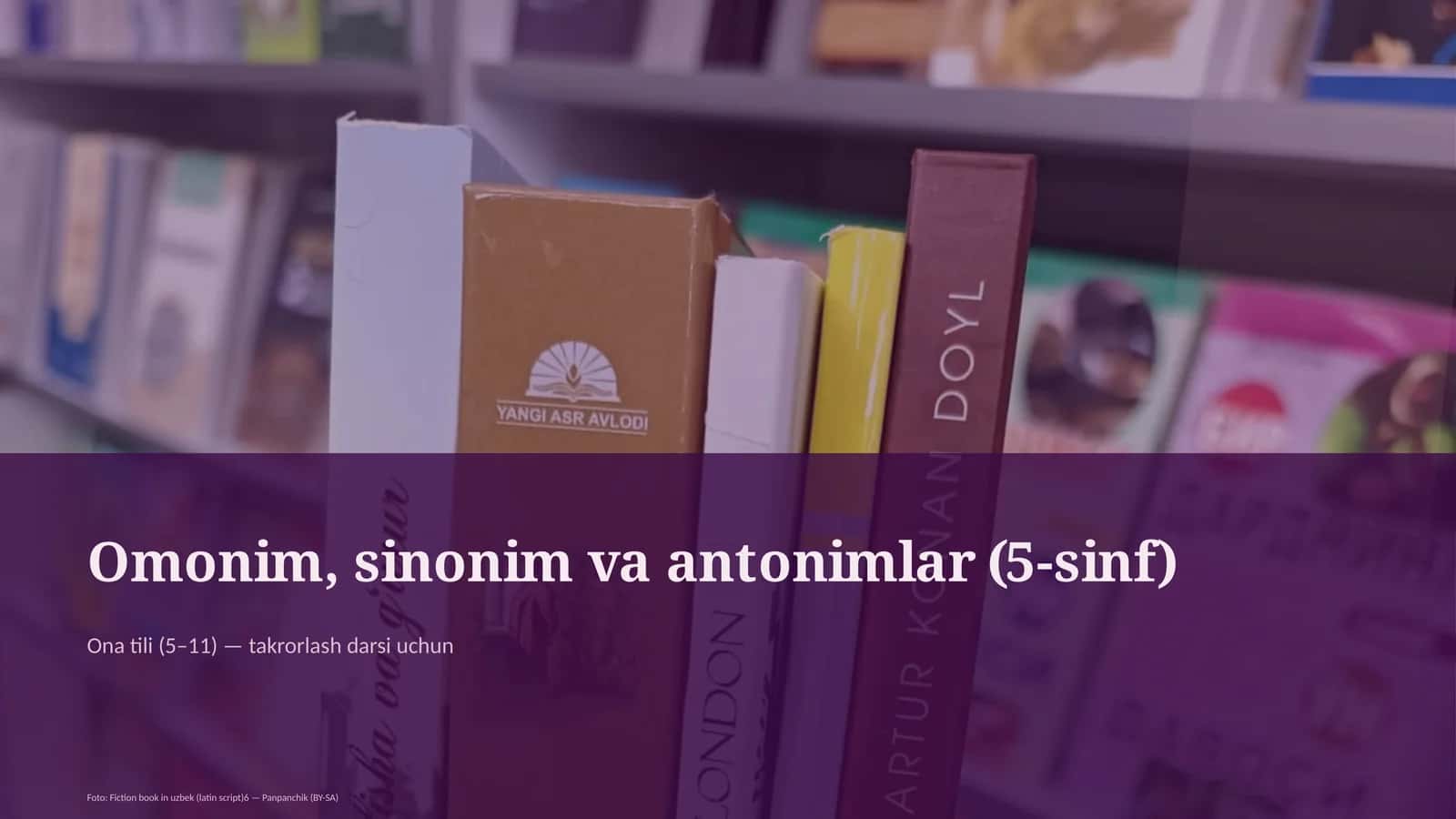 Omonim, sinonim va antonimlar (5-sinf) 1