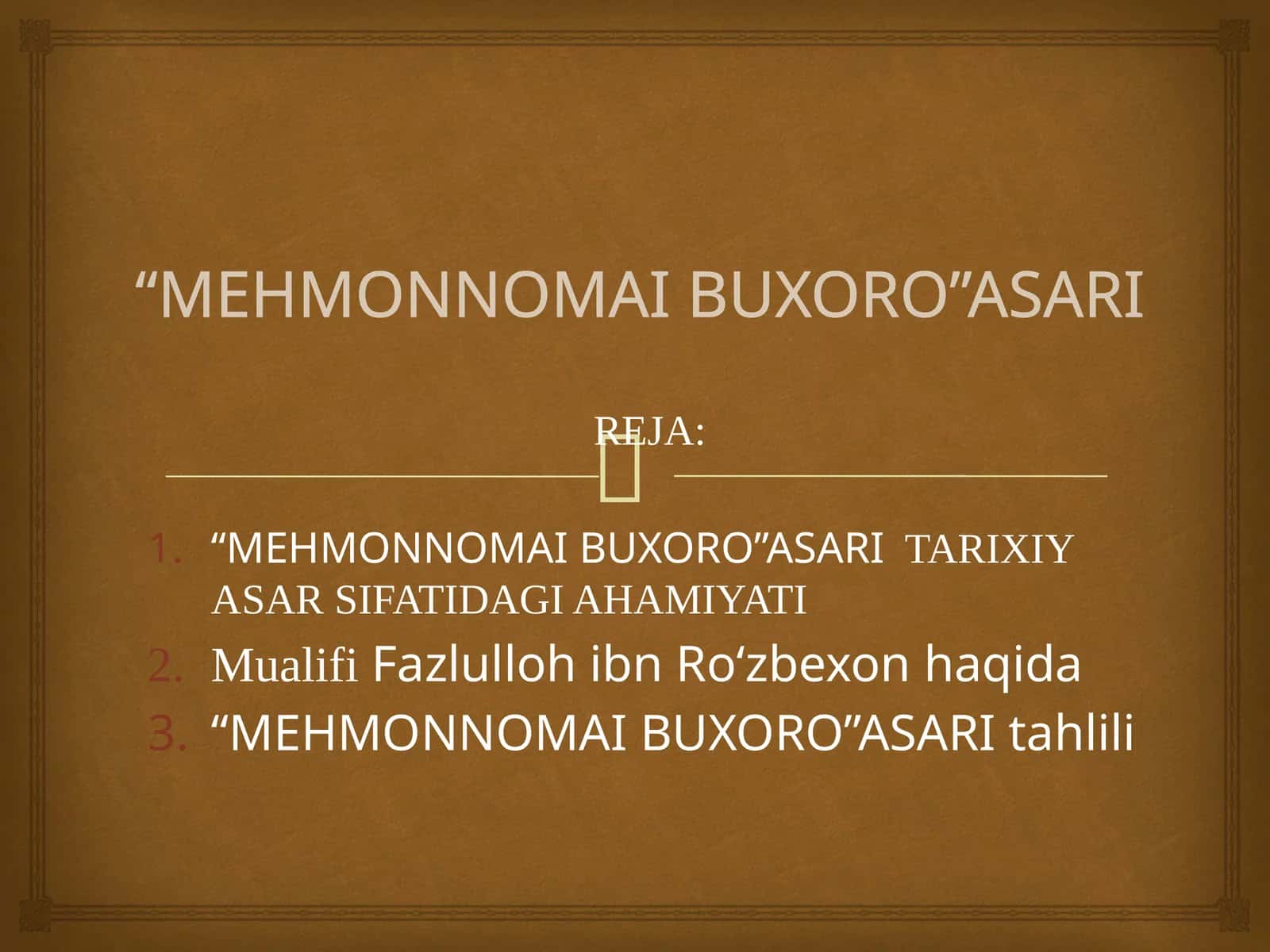 “MEHMONNOMAI BUXORO”ASARI 1