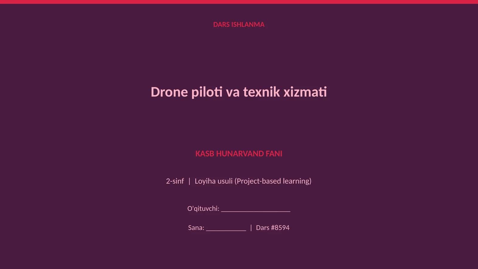 Drone piloti va texnik xizmati 1