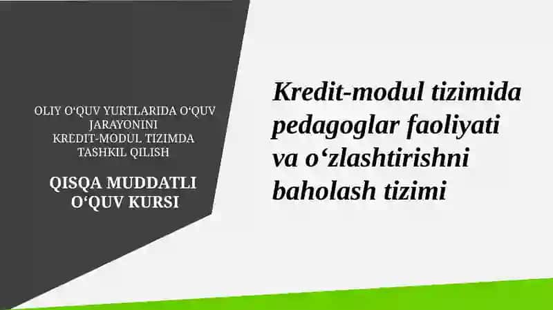 OLIY O‘QUV YURTLARIDA O‘QUV JARAYONINI KREDIT-MODUL TIZIMDA