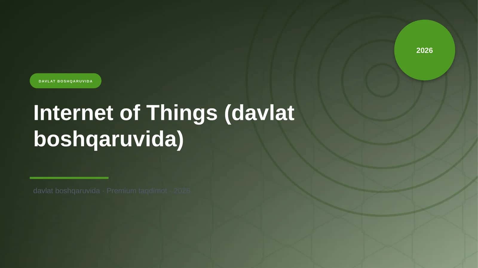 Internet of Things (davlat boshqaruvida) 1