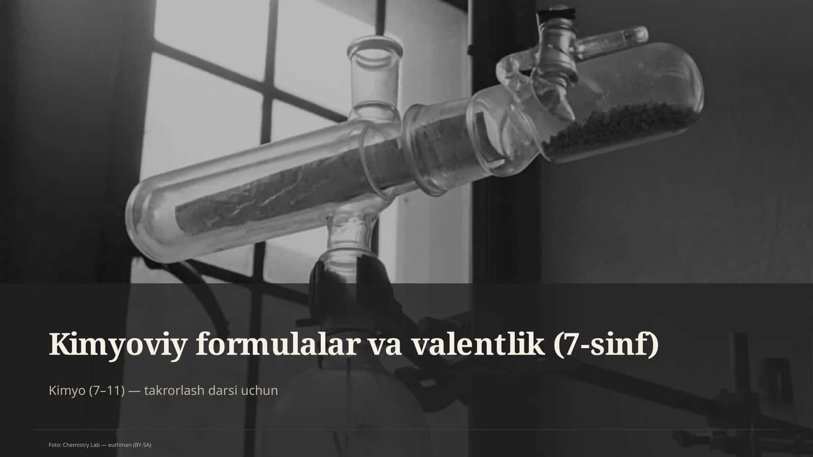 Kimyoviy formulalar va valentlik (7-sinf) 1