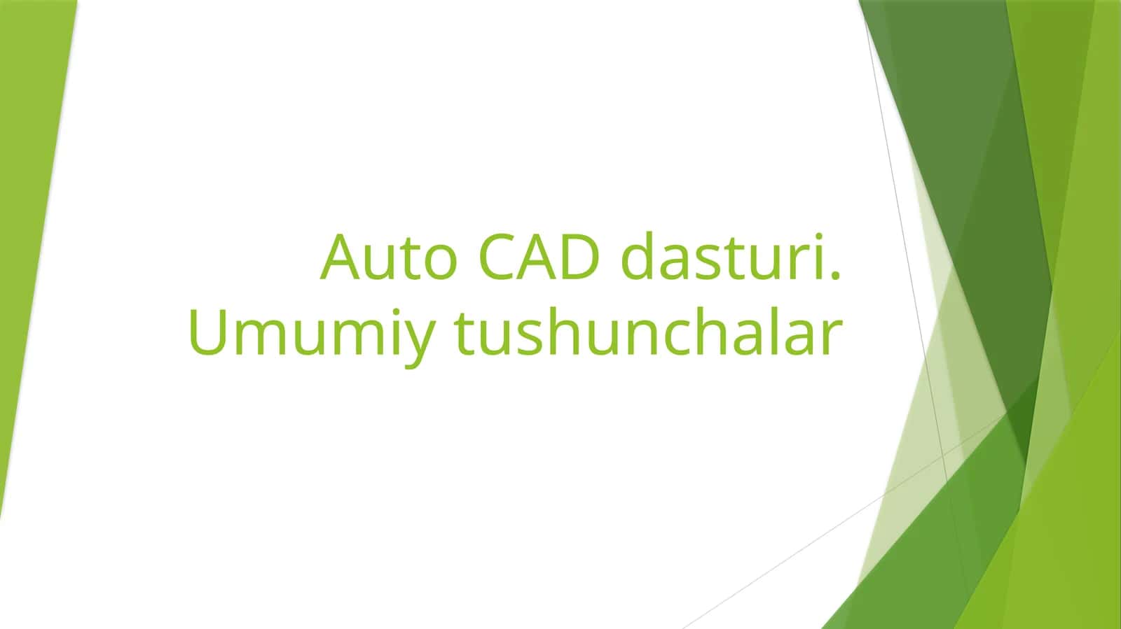 Auto CAD dasturi 1