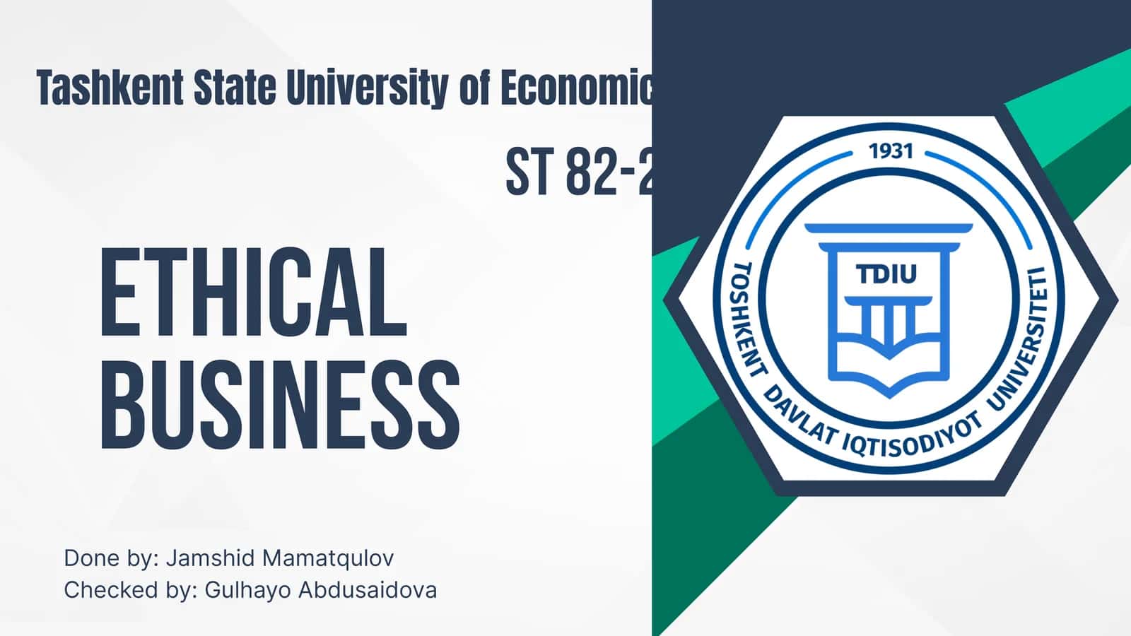 Definition of Ethical Business 1