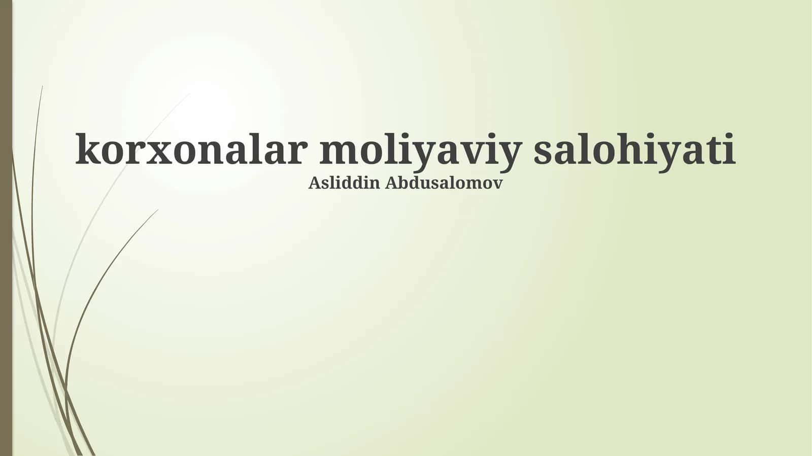 Moliyaviy holat tahlili 1