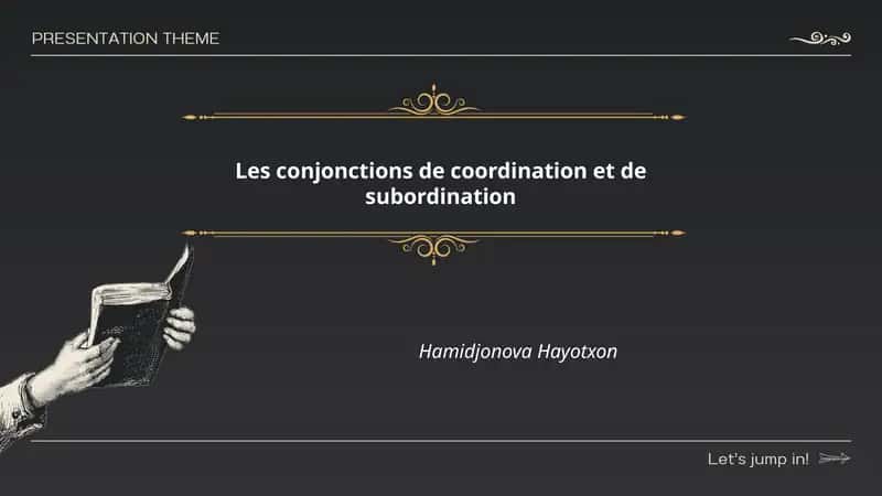 Les conjonctions de coordination et de subordination 1