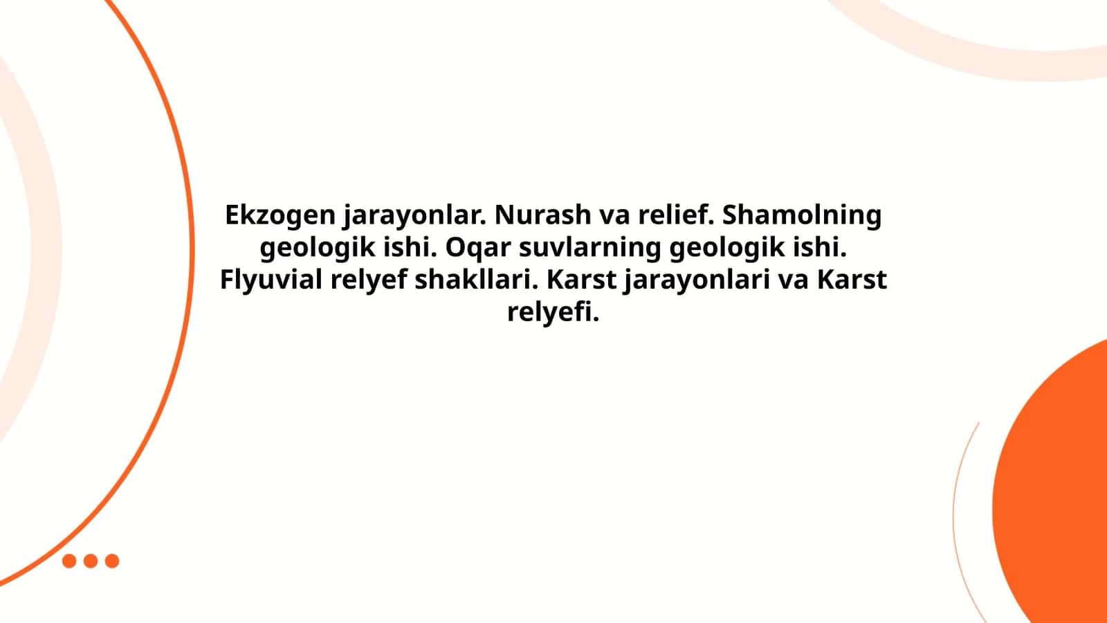 Ekzogen jarayonlar 1
