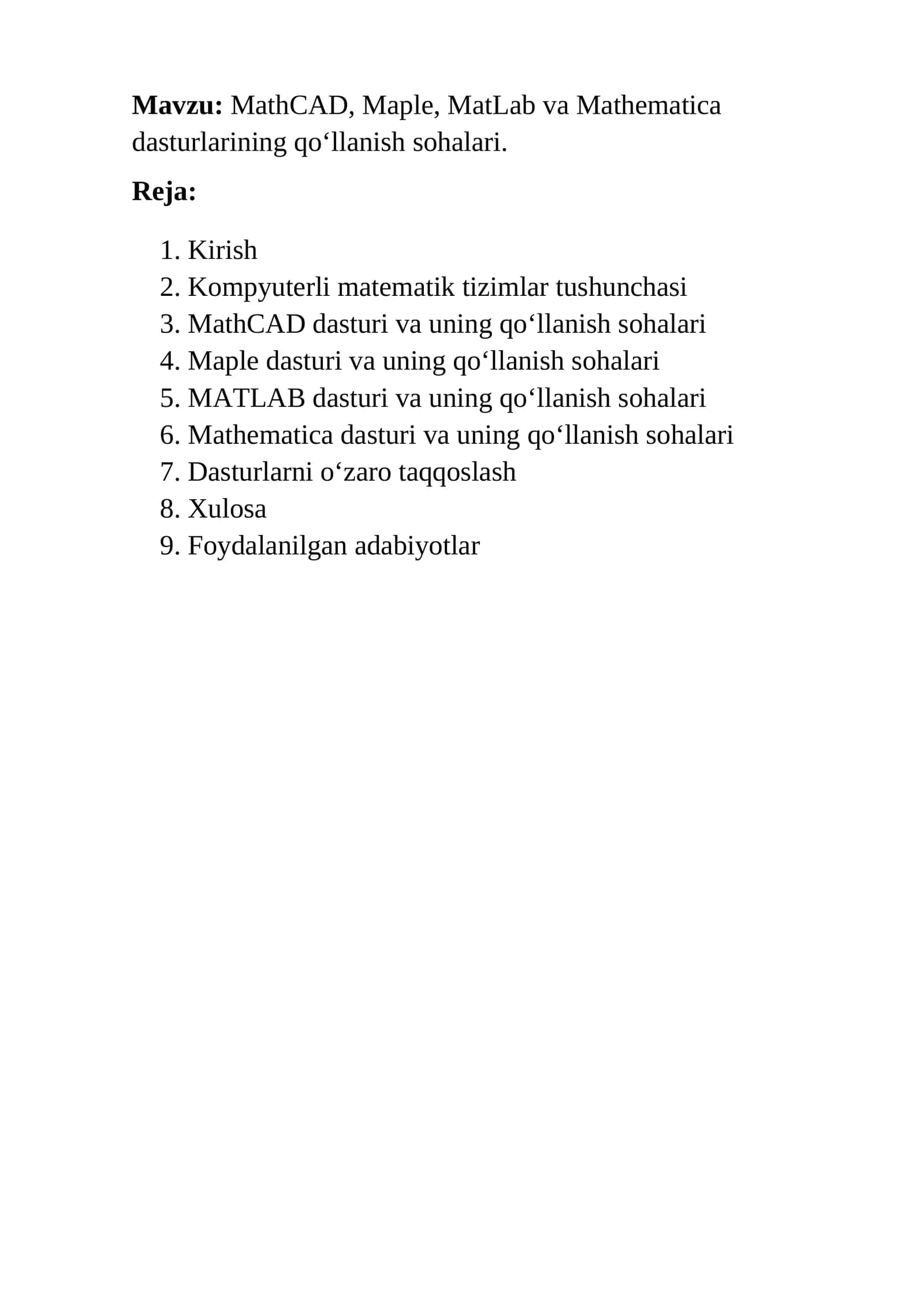 MathCAD, Maple, MatLab va Mathematica dasturlarining qo‘llanish sohalari. 1