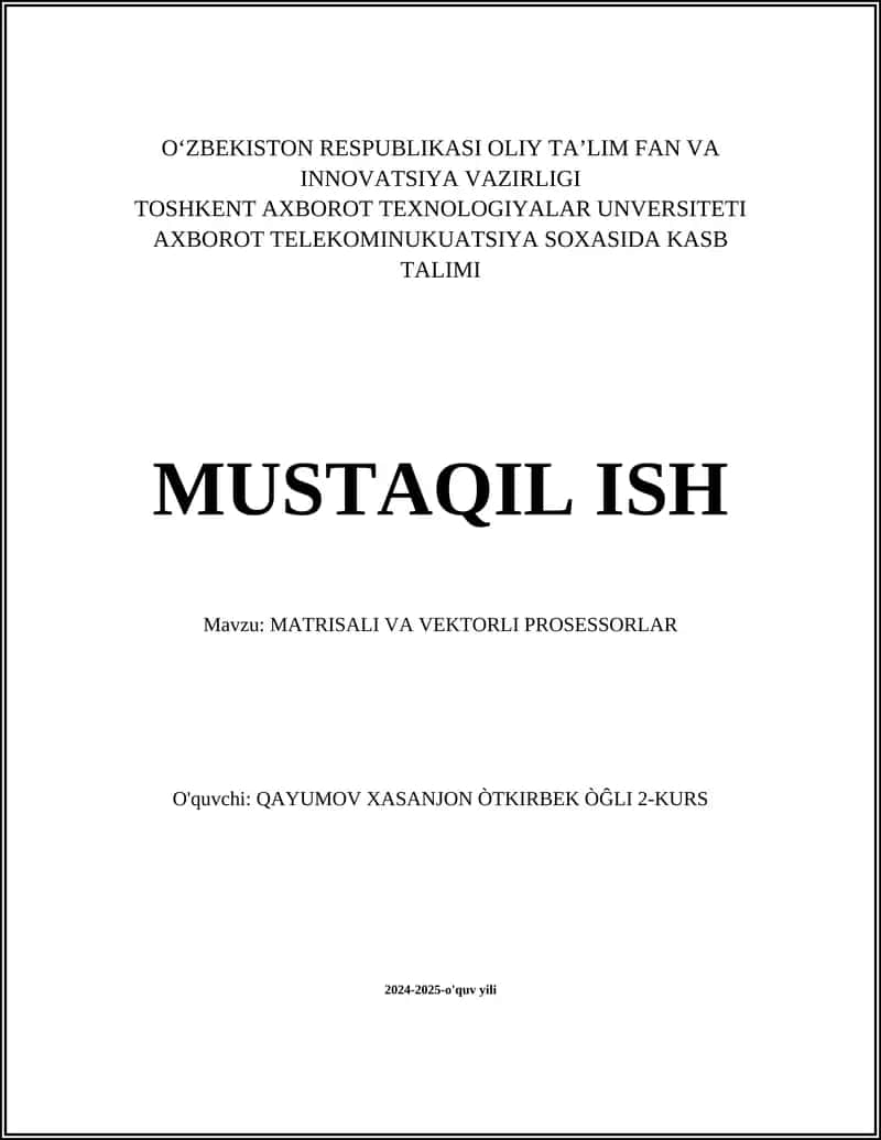 MATRISALI VA VEKTORLI PROSESSORLAR 1