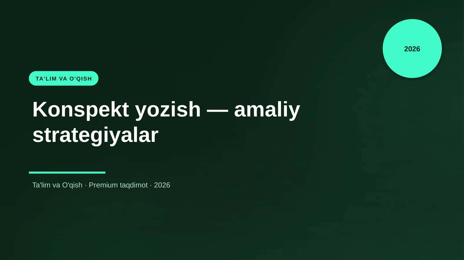 Konspekt yozish — amaliy strategiyalar 1