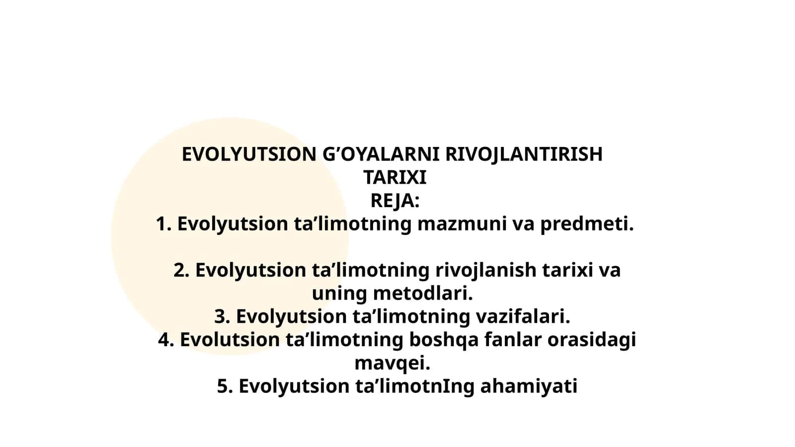 EVOLYUTSION G’OYALARNI RIVOJLANTIRISH TARIXI 1