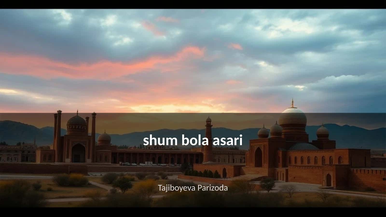 Shum bola asari 1