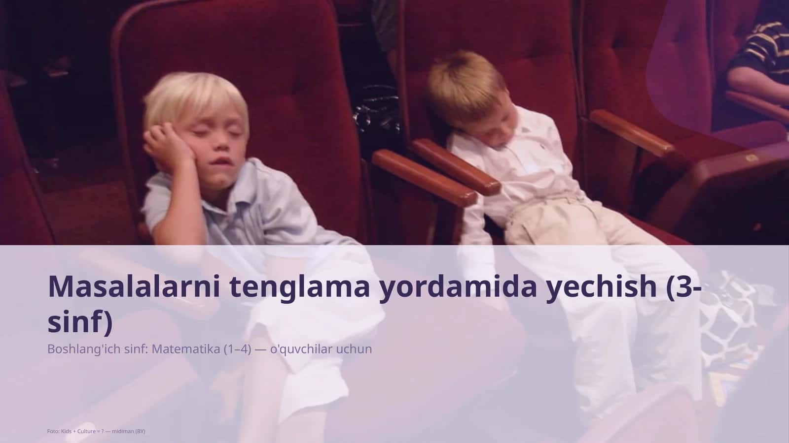 Masalalarni tenglama yordamida yechish (3-sinf) 1