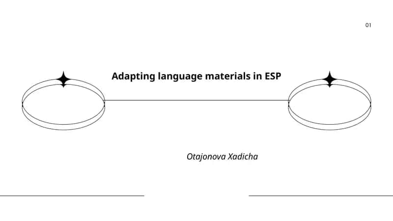 Adapting language materials in ESP 1