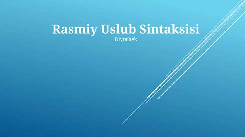 Rasmiy Uslub Sintaksisi 1