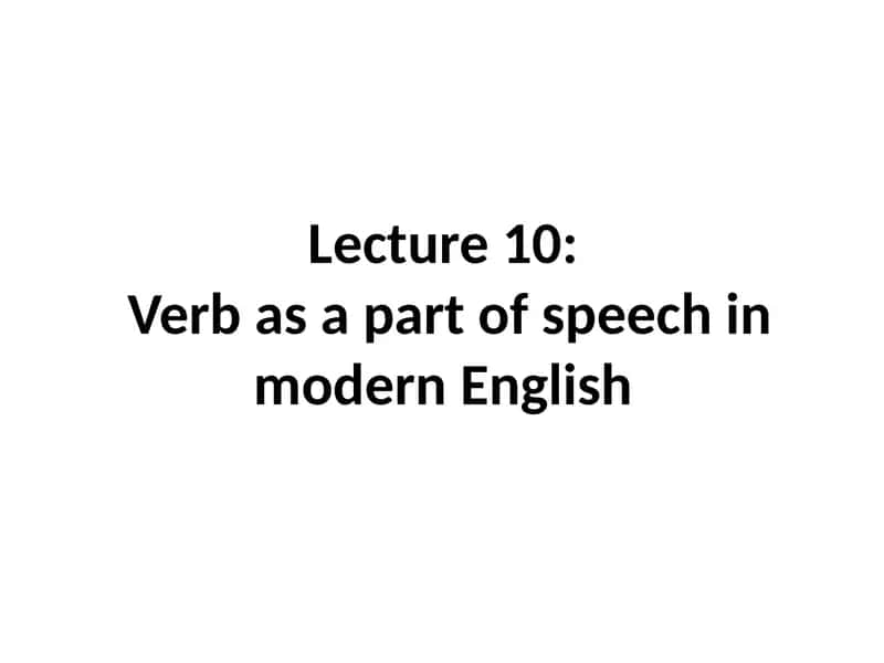 Verbs in Modern English 1