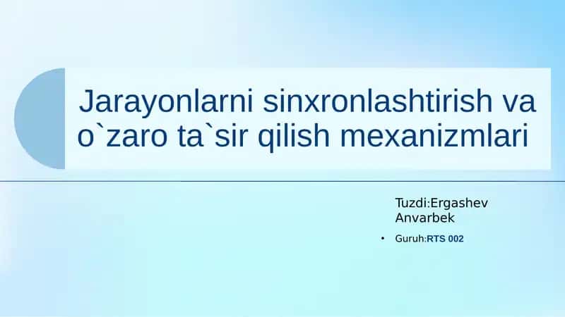 Sinxronlashtirish mexanizmlari 1