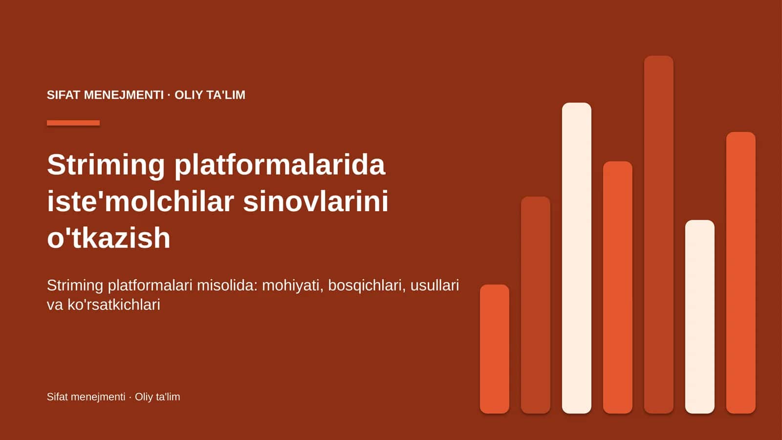 Striming platformalarida iste'molchilar sinovlarini o'tkazish 1