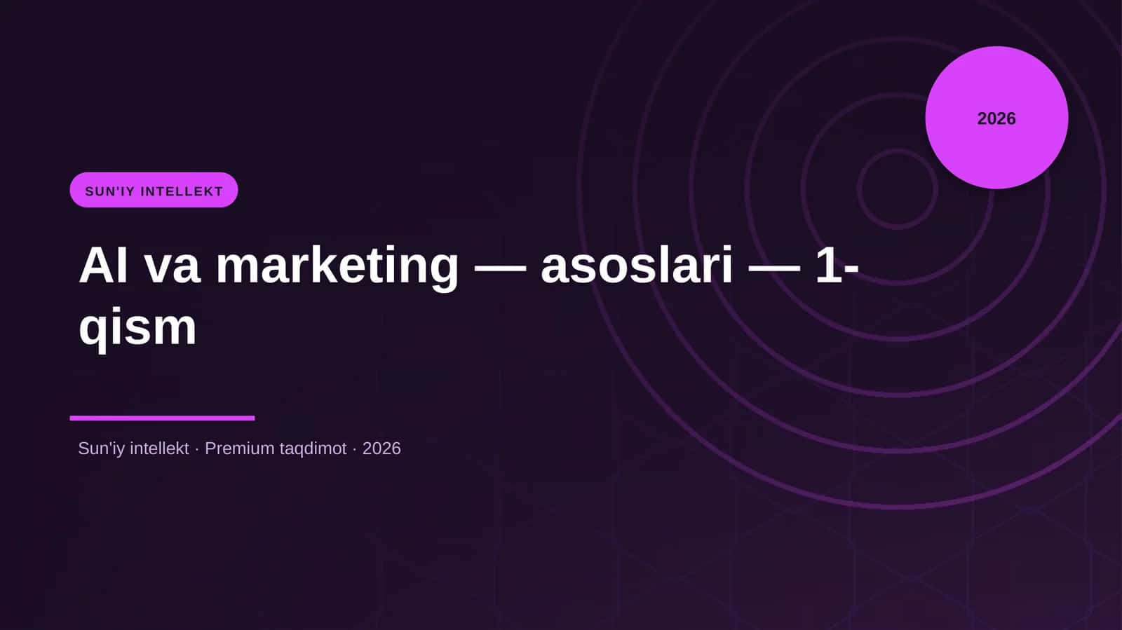AI va marketing — asoslari — 1-qism 1