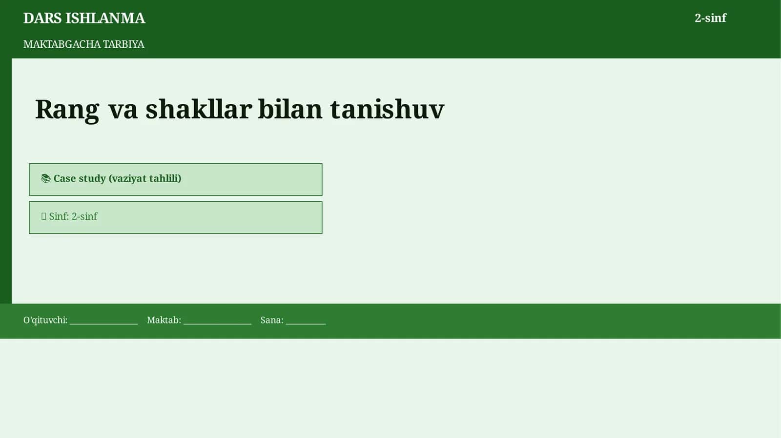 Rang va shakllar bilan tanishuv 1