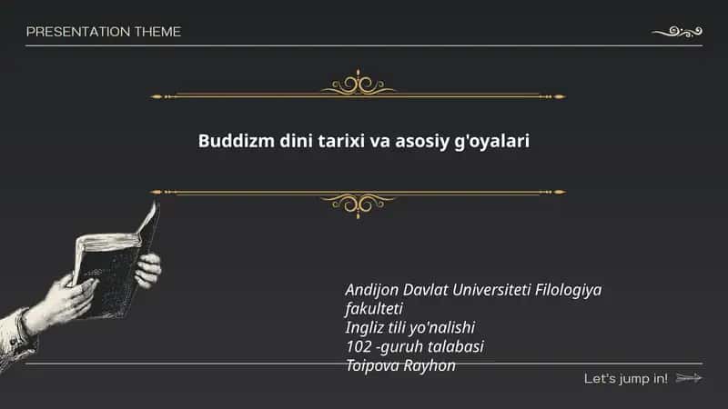 Buddizm dini tarixi va asosiy g'oyalari 1