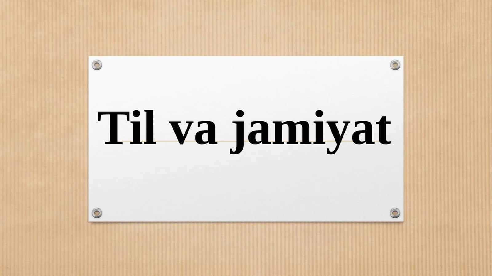 Til va jamiyat 1