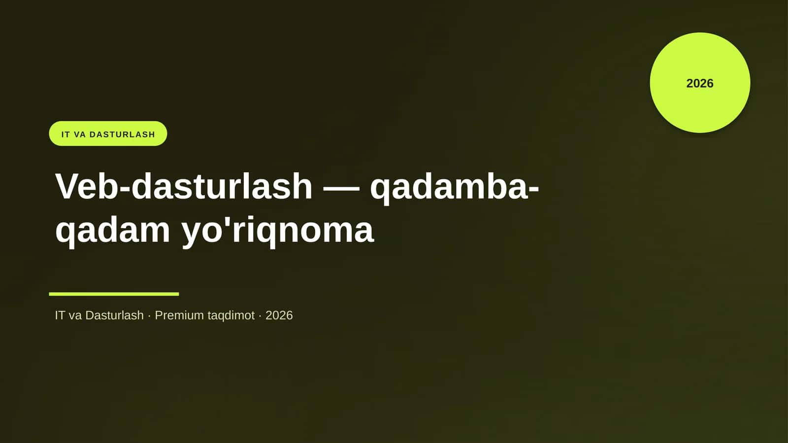 Veb-dasturlash — qadamba-qadam yo'riqnoma 1
