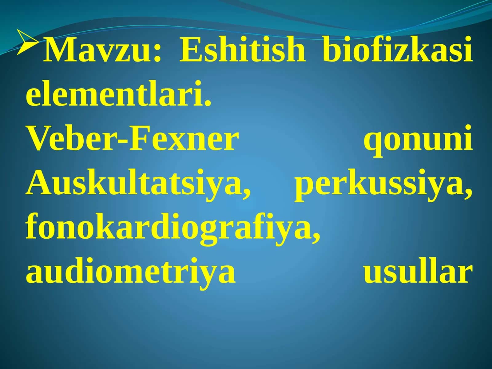 Eshitish biofizikasi elementlari 1