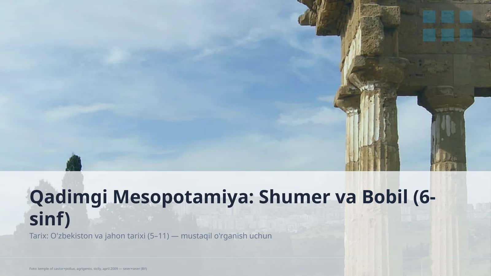 Qadimgi Mesopotamiya: Shumer va Bobil (6-sinf) 1