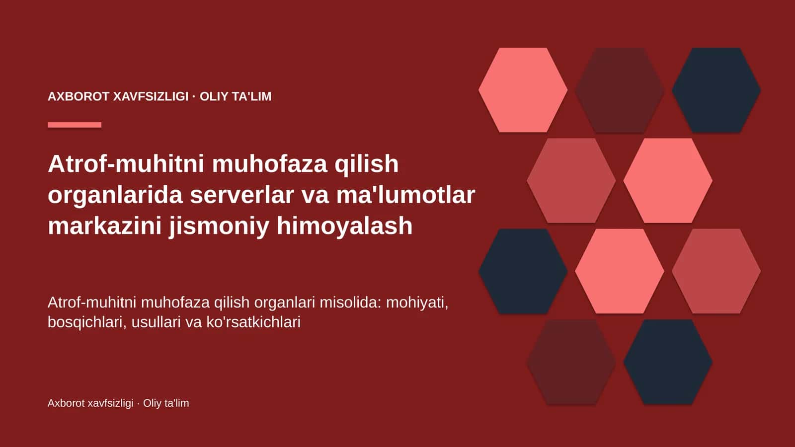 AXBOROT XAVFSIZLIGI · OLIY TA'LIM 1