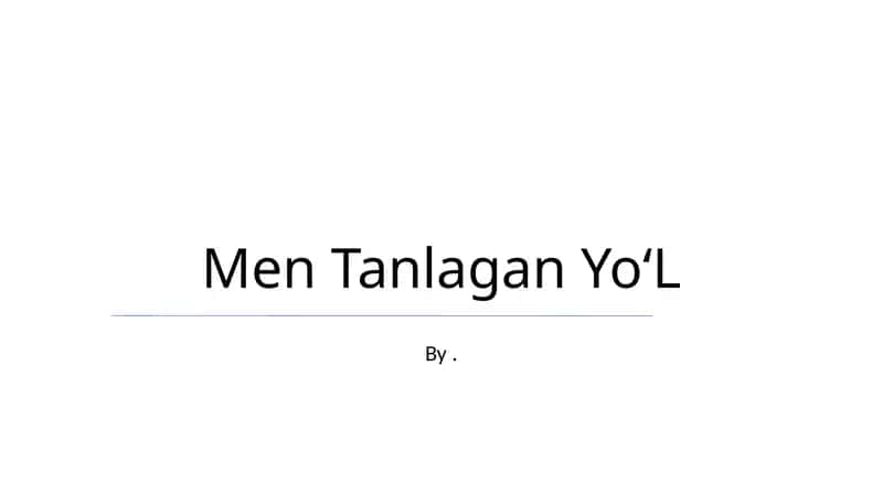 Men Tanlagan YoʻL 1