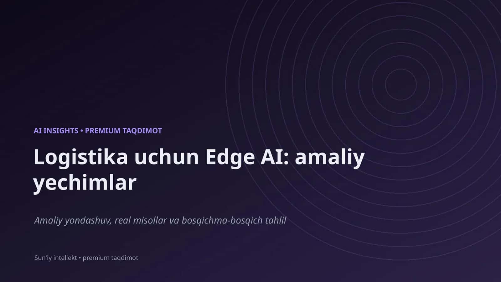 Edge AI: amaliy yechimlar 1