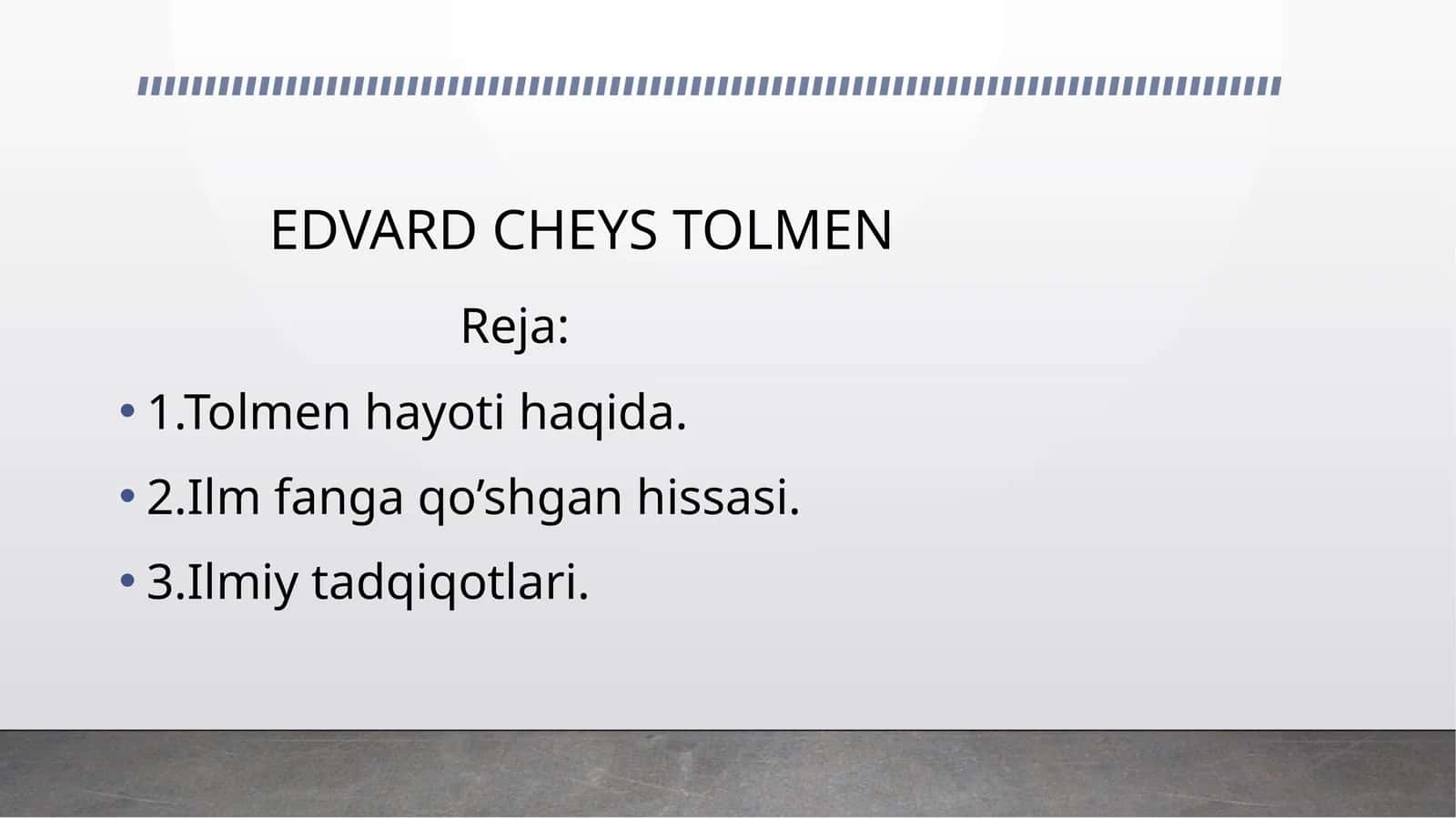 EDVARD CHEYS TOLMEN 1