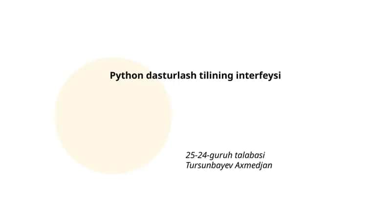 Python dasturlash tilining interfeysi 1