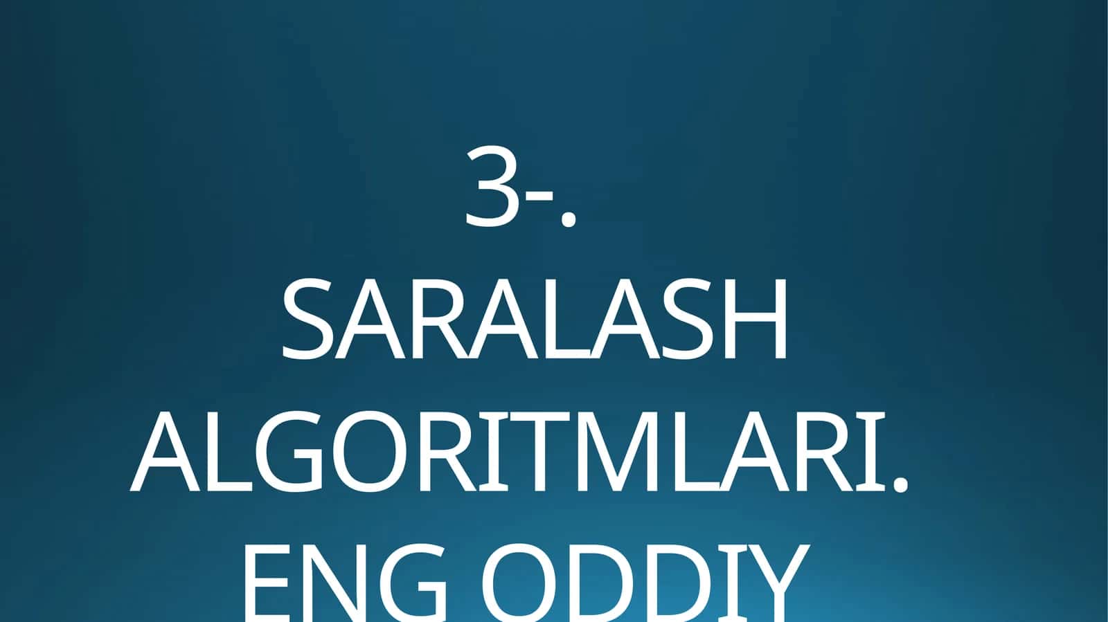 SARALASH ALGORITMLARI 1