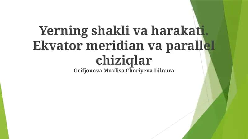 Yerning shakli va harakati 1