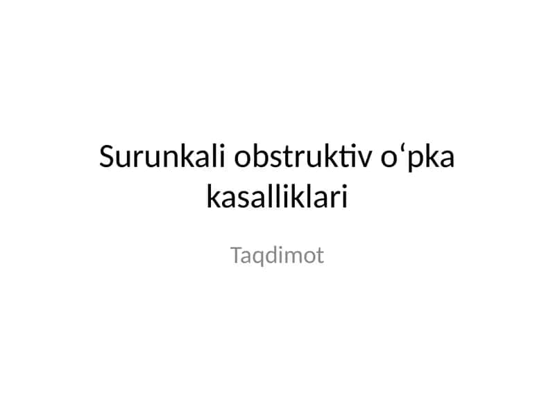 Surunkali obstruktiv o‘pka kasalliklari 1