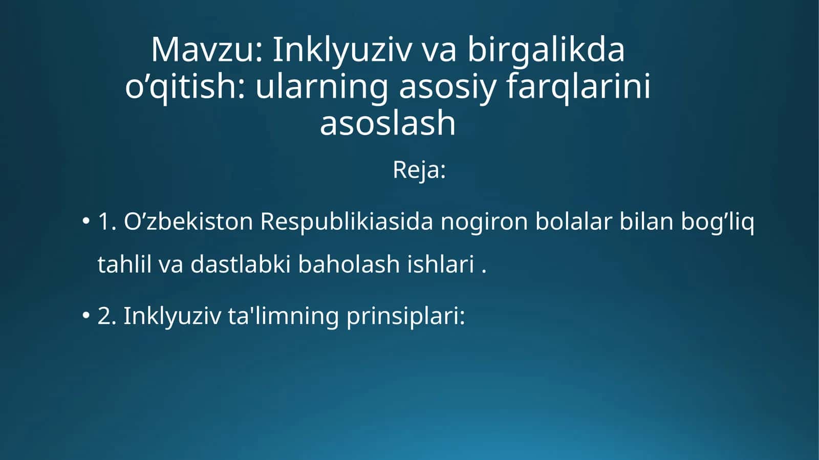Inklyuziv ta'lim va birgalikda o'qitish 1