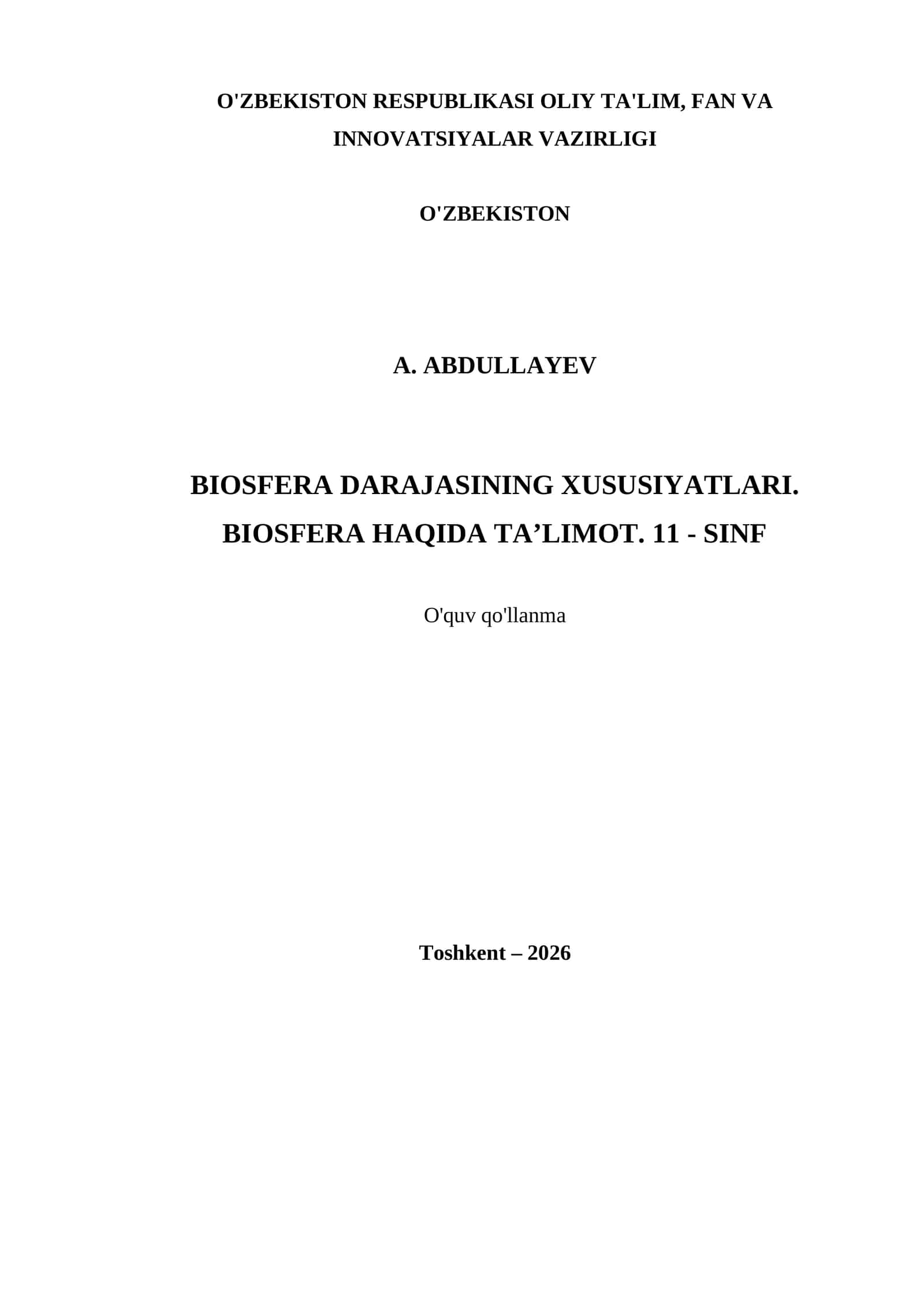 BIOSFERA DARAJASINING XUSUSIYATLARI. BIOSFERA HAQIDA TA’LIMOT. 11 - SINF 1