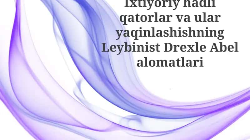 Laybnits-Drexel-Abel Yaqlashish 1