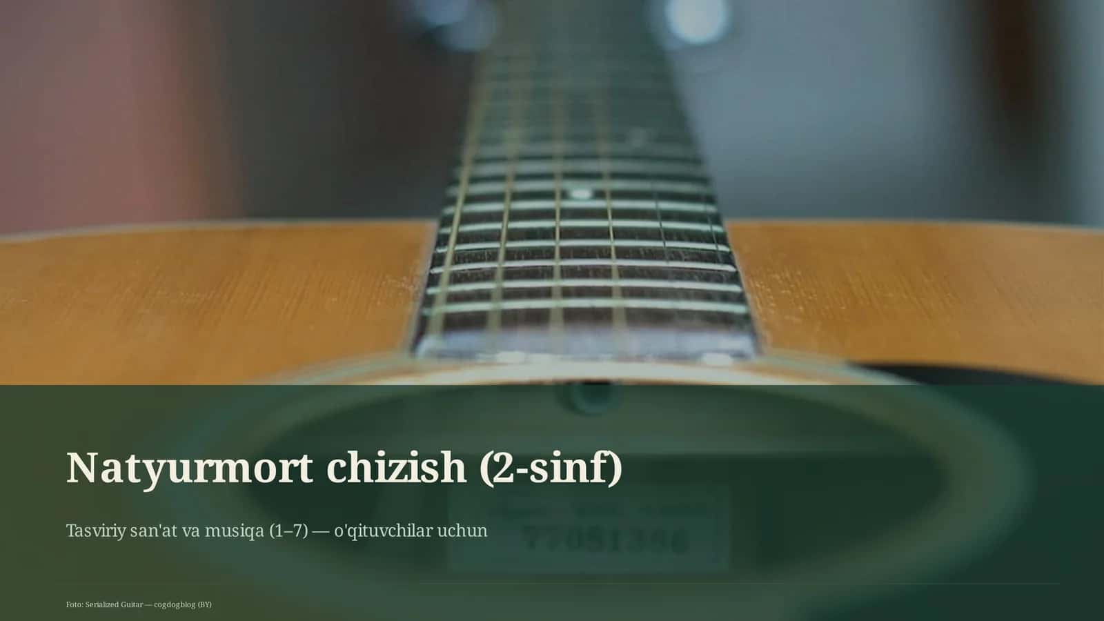 Natyurmort chizish (2-sinf) 1