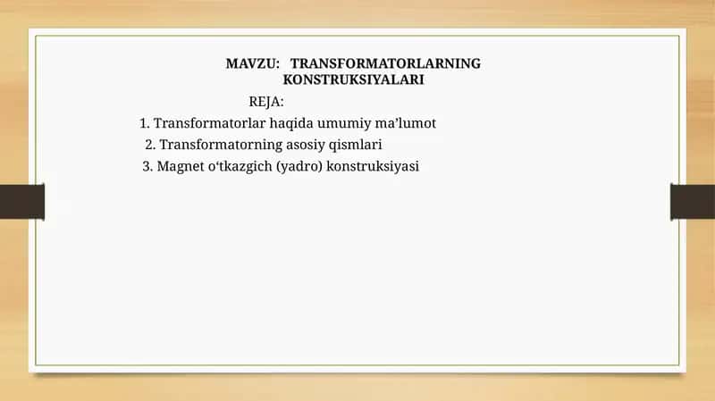 TRANSFORMATORLARNING KONSTRUKSIYALARI 1