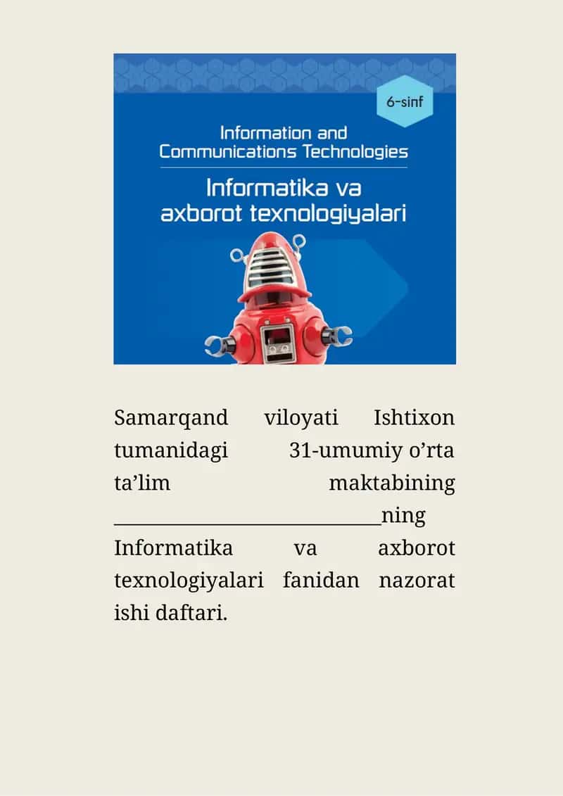 Informatika va axborot texnologiyalari fanidan nazorat ishi daftari 1